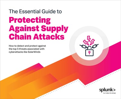 The Essential Guide to Protecting Against Supply Chain Attacks