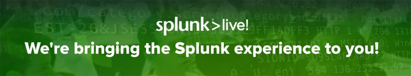 banner splunk live experience