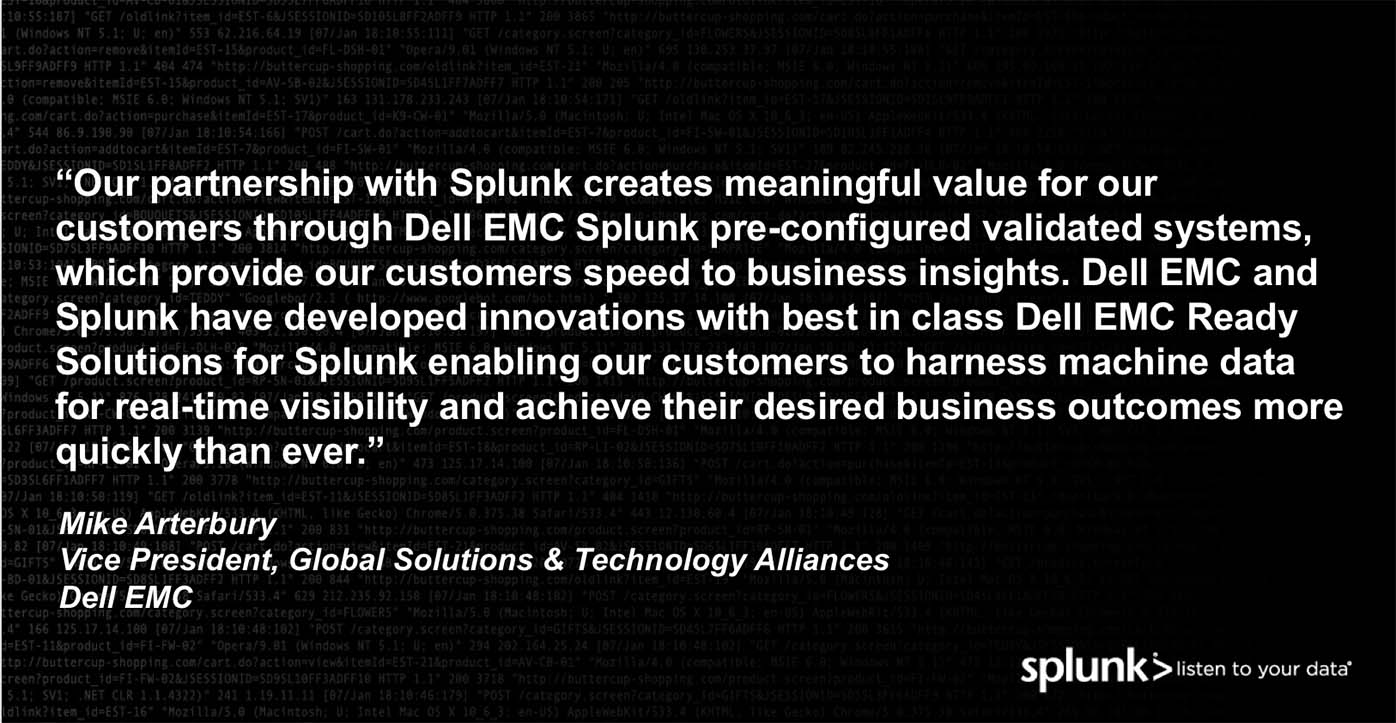 Splunk testimonial Dell EMC Mike Arterbury