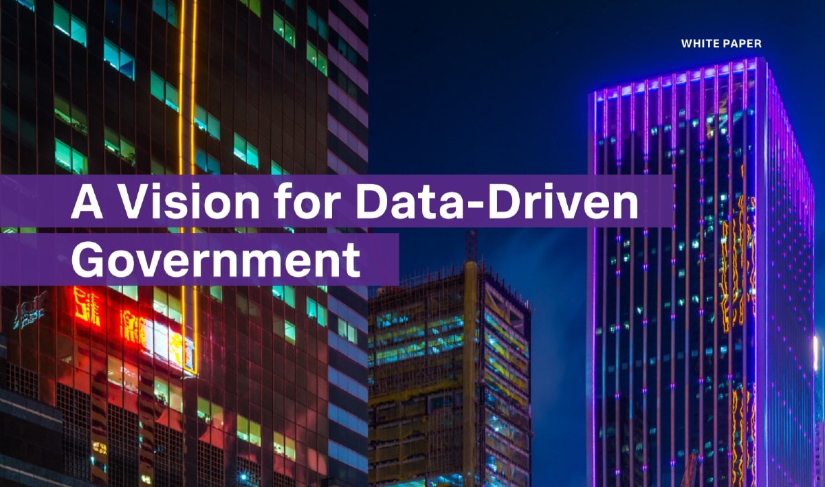 A vision for data-driven government