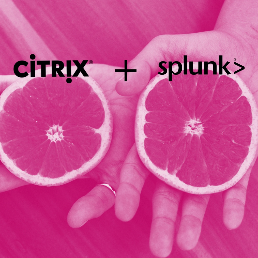 Citrix + Splunk