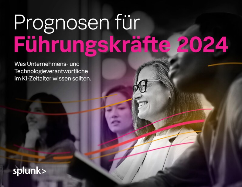 Splunk-Prognosen für Führungskräfte