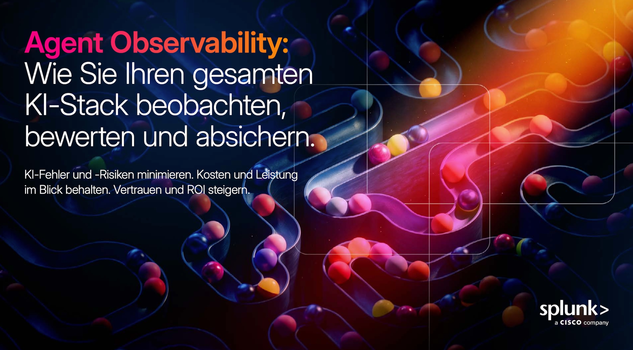 Agent Observability: Wie Sie Ihren gesamten KI-Stack beobachten, bewerten und absichern. 