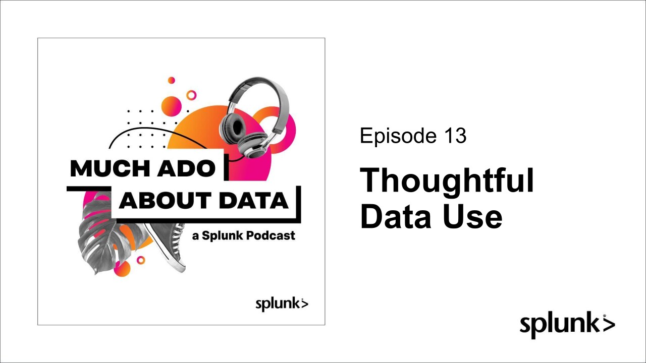 ep13-thoughtful-data-use