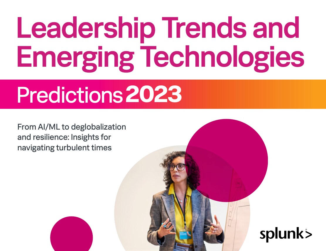 Splunk Future Executive Predictions 2023