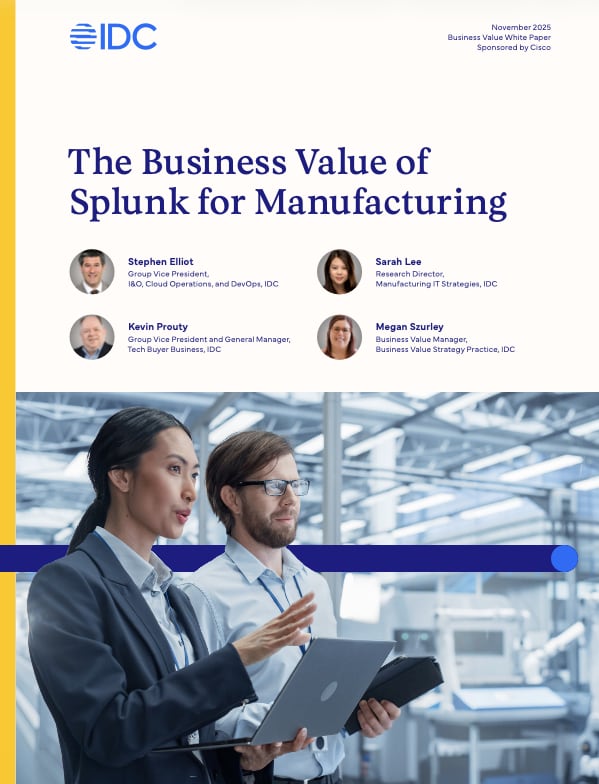 Transform Manufacturing with Splunk: 480% ROI and Real-Time Operational Power cover
