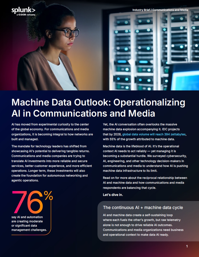 Machine Data Outlook: Operationalizing AI in Communications and Media 
