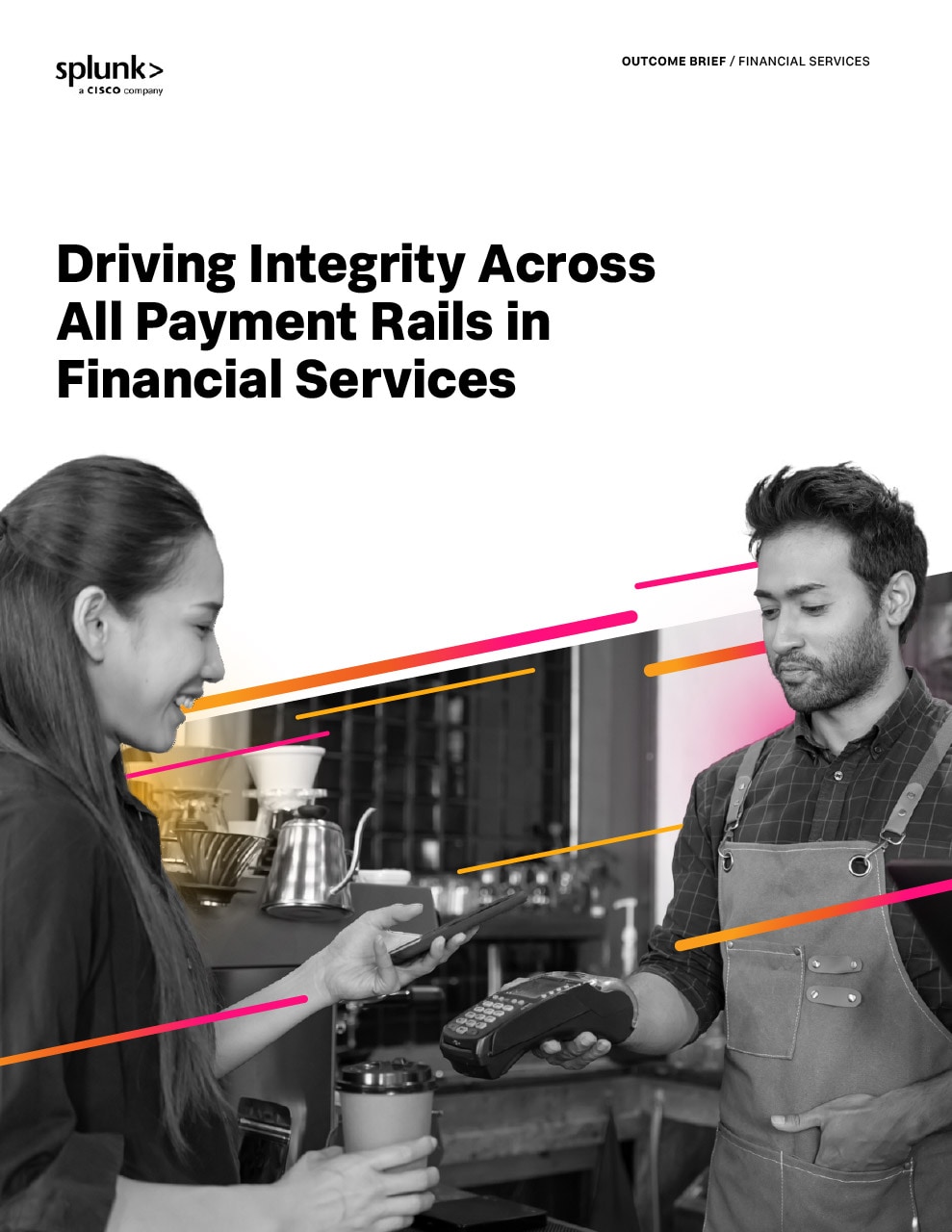 Payment Rails: Drive Integrity in Financial Services