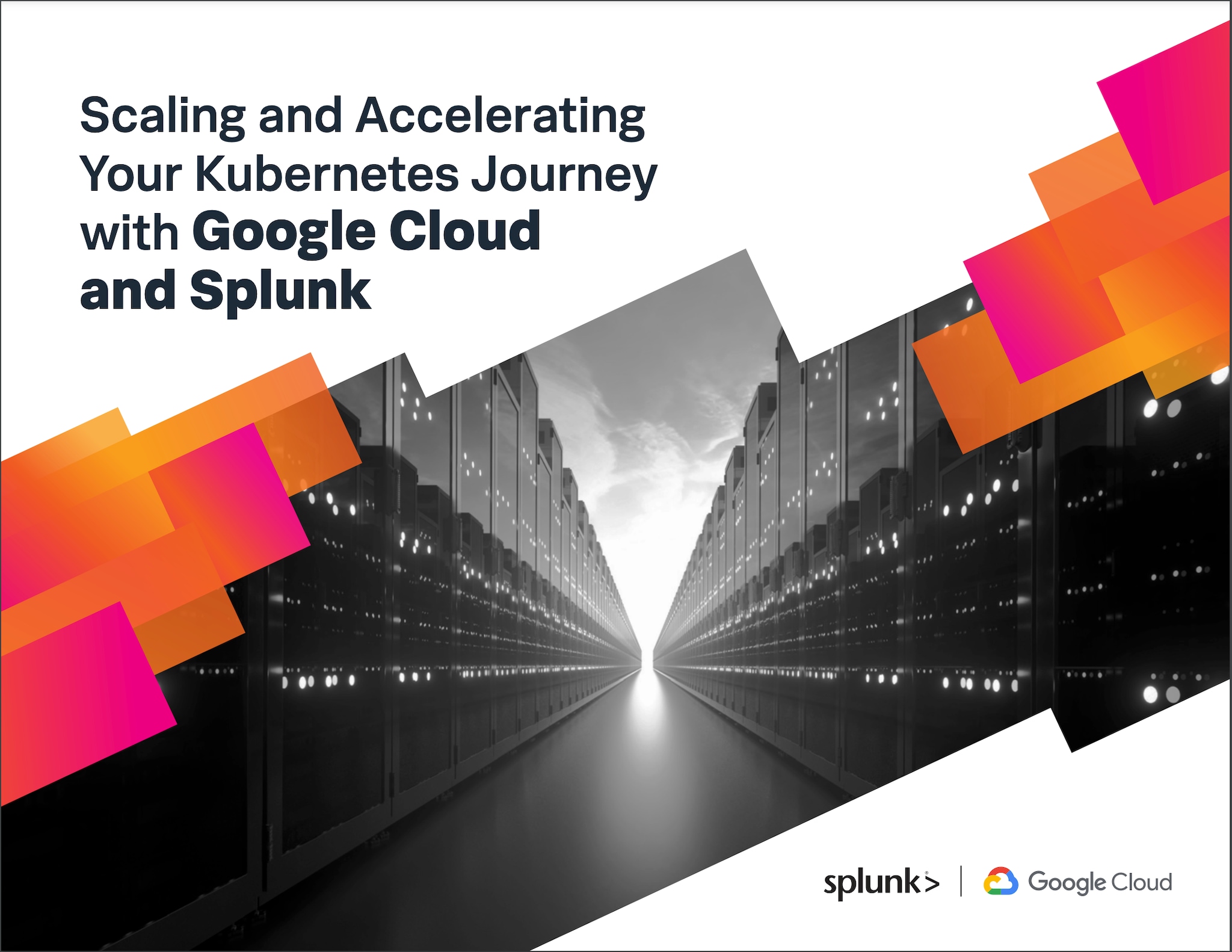 Scaling and Accelerating Your Kubernetes Journey With Google Cloud and Splunk