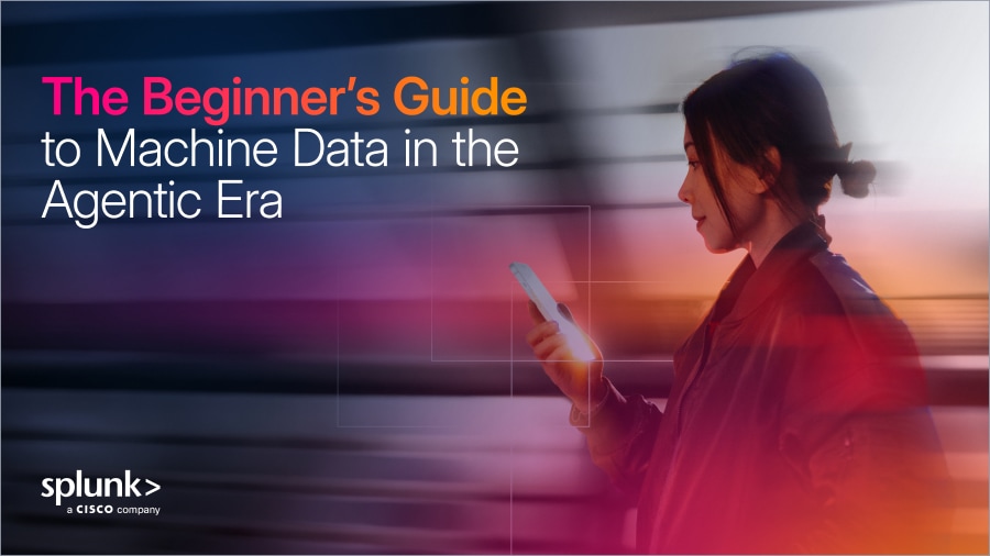 The Beginner’s Guide to Machine Data in the Agentic Era