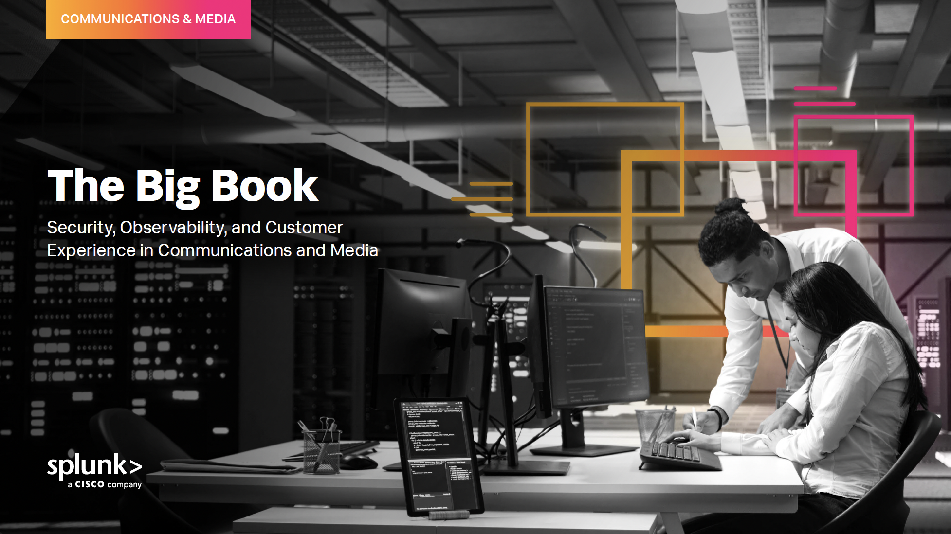 The Big Book: Security, Observability, and Customer Experience in Communications and Media