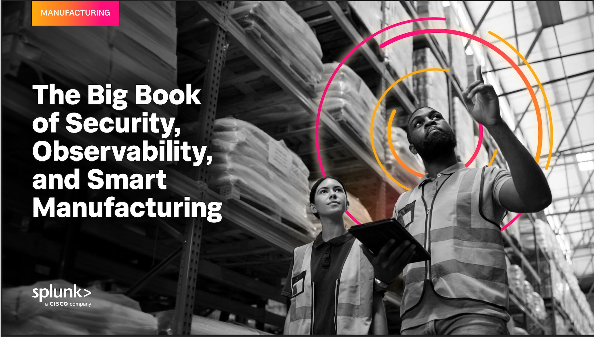 The Big Book of Security, Observability, and Smart Manufacturing