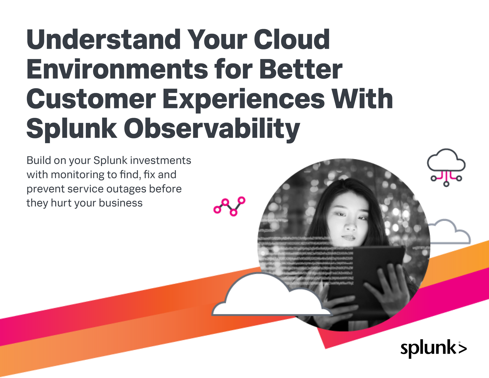 Understand Your Cloud Environments With Splunk Observability