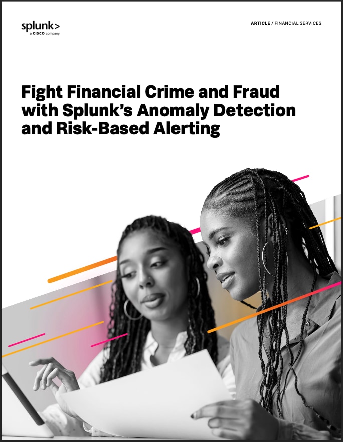 Strengthen Fraud Prevention with Splunk
