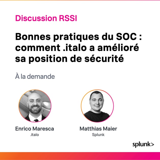 Discussion RSSI | Bonnes pratiques du SOC