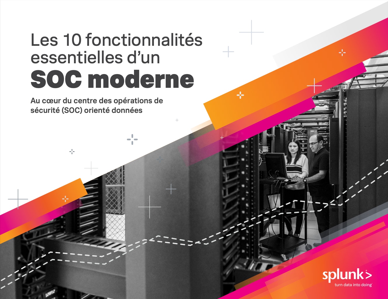 Les 10 fonctionnalités essentielles d’un SOC moderne