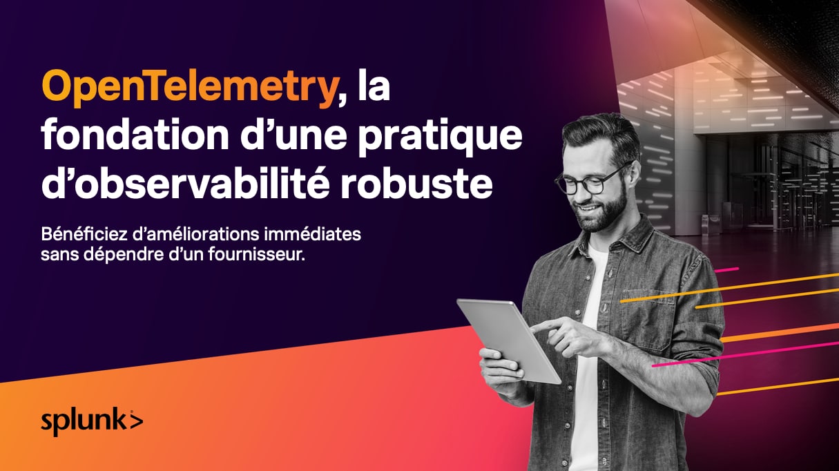 OpenTelemetry, la fondation d’une pratique d’observabilité robuste
