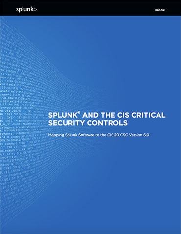 Splunk and the CIS Critical Security Controls
