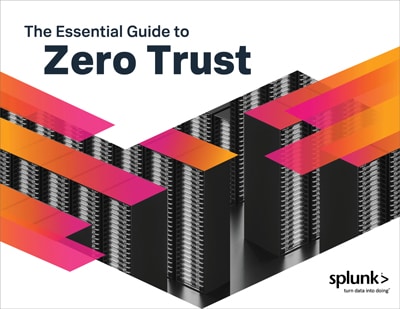 The Essential Guide to Zero Trust