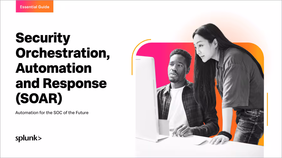 The Essential Guide to SOAR