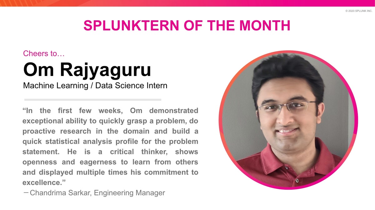 Meet the Splunktern: Om Rajyaguru | Splunk