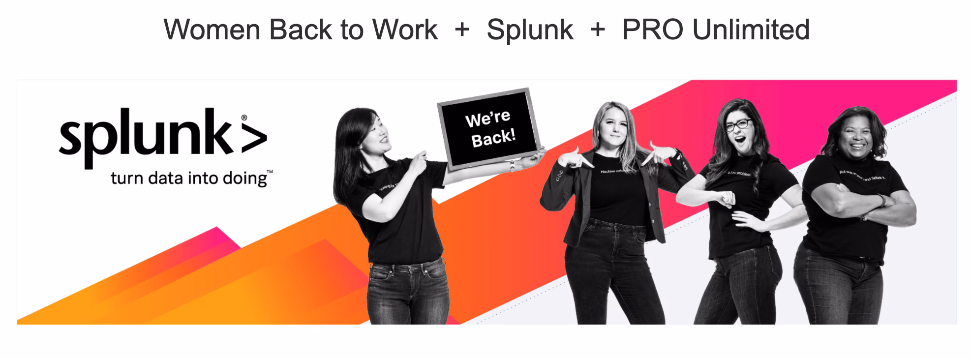 How Splunk is Welcoming People Returning to the Workforce