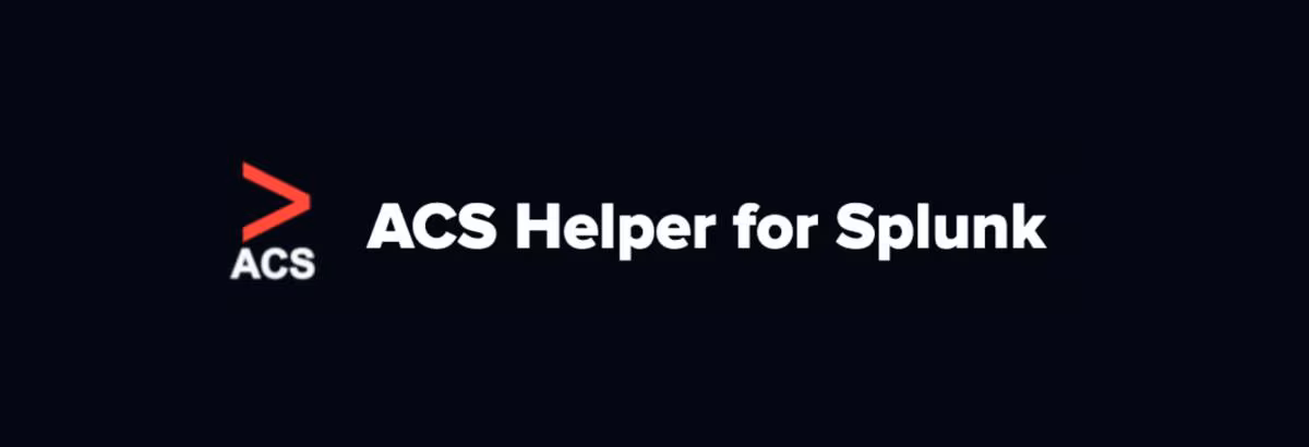 Administer Your Splunk Cloud Stacks Easily and Efficiently with ACS Helper for Splunk